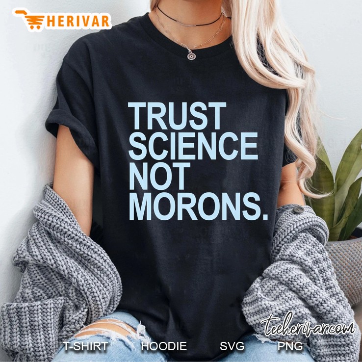 Trust Science Not Morons Premium Ladies Tee