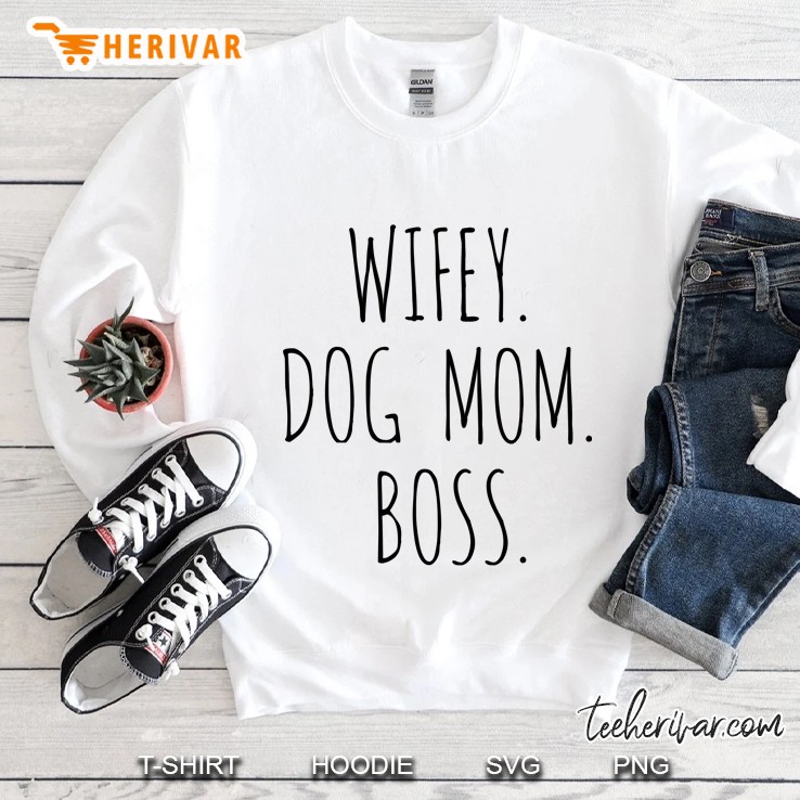Classic Wifey Dog Mom Boss Newlywed Gift Ideas For Wives Sweatshirt