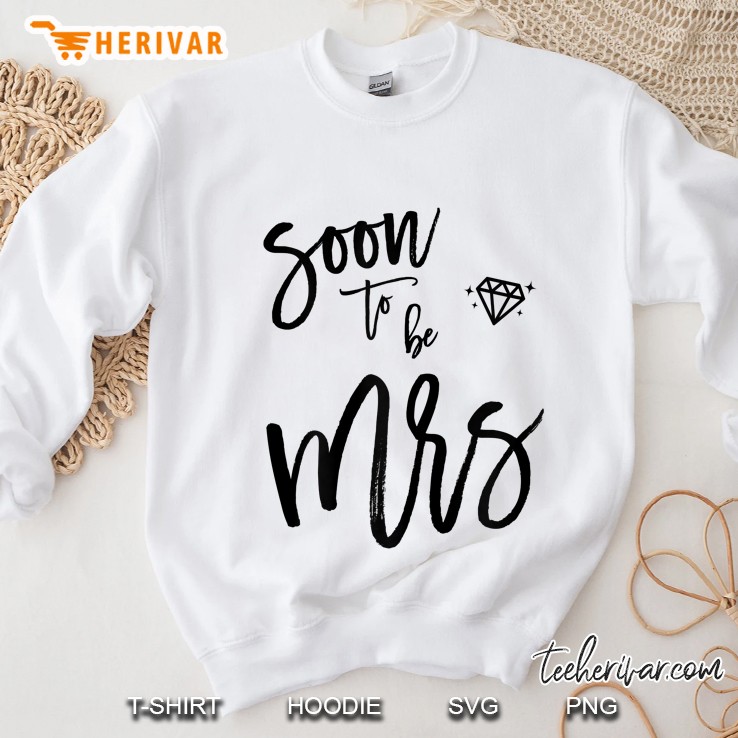 Womens Bachelorette Party Shirts Soon To Be Mrs Cute Sweatshirt