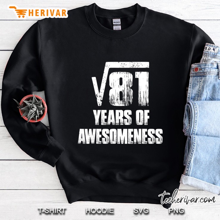 9Th Birthday Gift For Boy & Kid Age 9, Square Root Of 81 Ver2 Sweatshirt