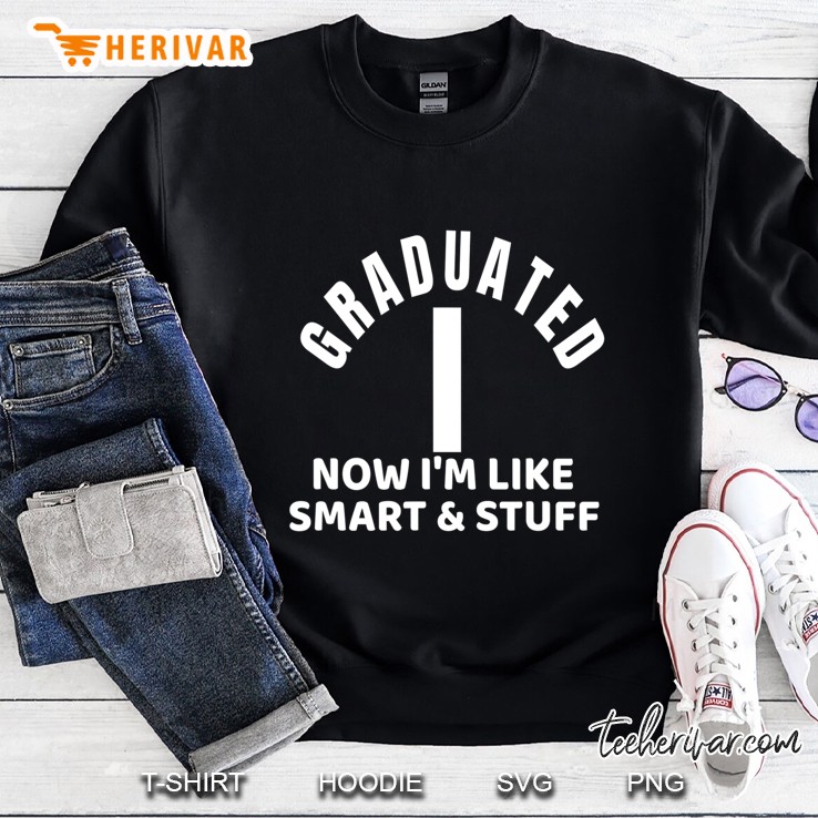 Graduation Tshirt I Graduated Now I