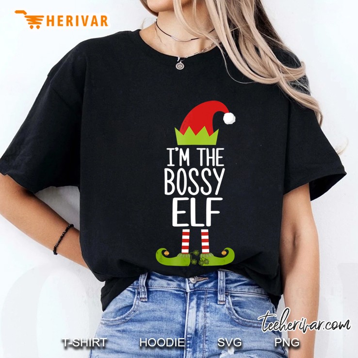 I'm The Bossy Elf Shirt Christmas Family Elf Costume Shirts Hoodie