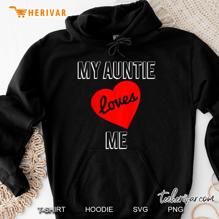 Kids My Auntie Loves Me Hoodie