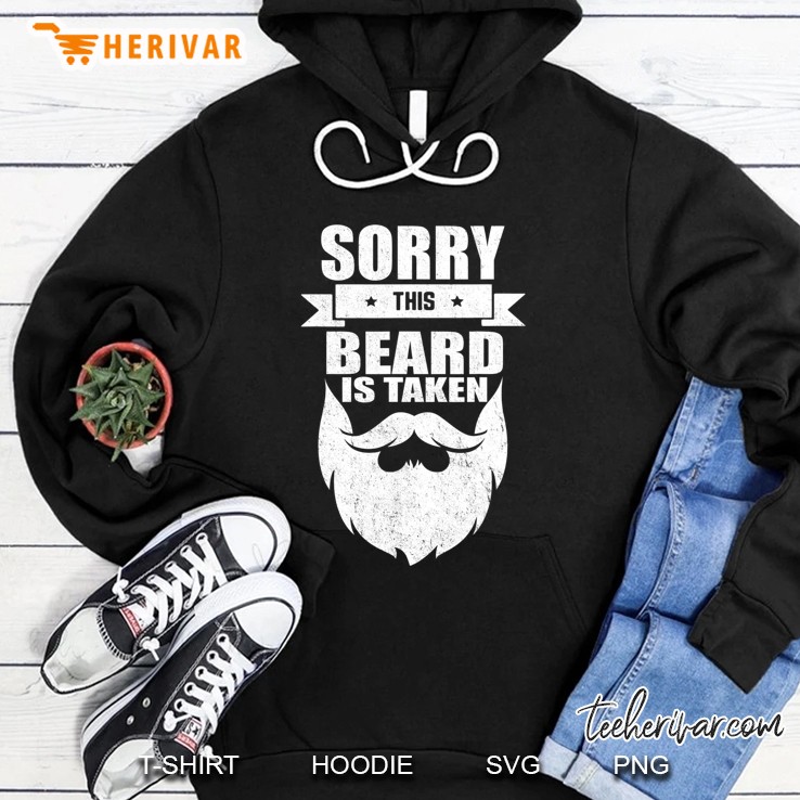 Mens Sorry This Beard Is Taken Shirt, Valentines Day Gift For Him Mugs