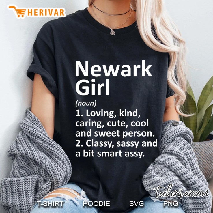 Newark Girl Nj New Jersey Funny City Home Roots Gift Ladies Tee