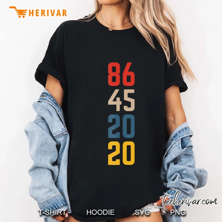 Retro 86 45 2020 Anti Trump Usa Political Quote Vintage 8645 Ver2 Ladies Tee