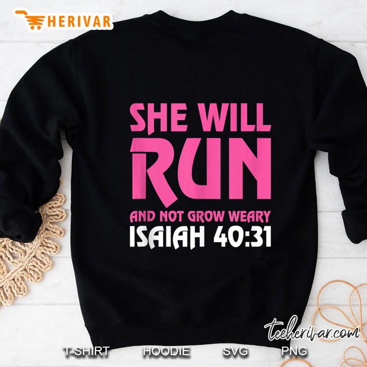 She Will Run And Not Grow Weary Isaiah 4031 Running Mugs