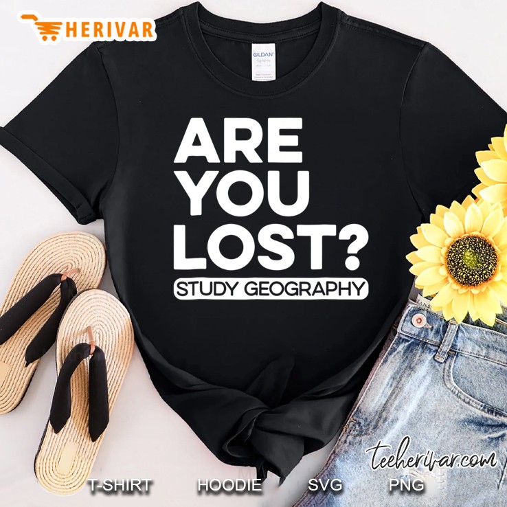Study Geography School Class Subject Funny Shirt