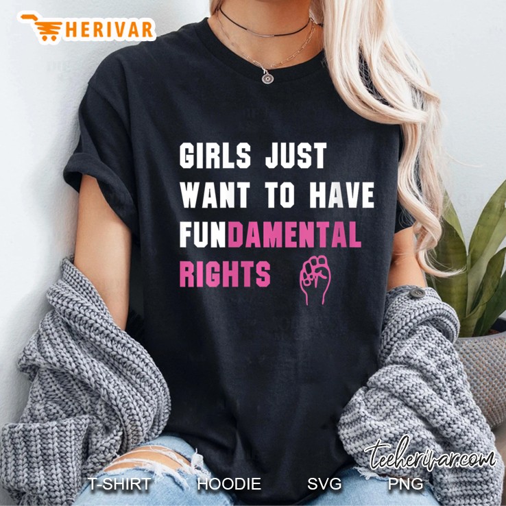 Womens Girls Just Want To Have Fundamental Rights Funny S Hoodie