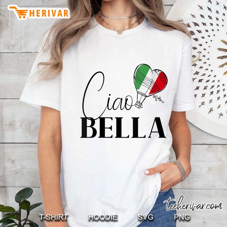 Womens Ciao Bella Italy Graphic For A Romantic Italy Honeymoon Ladies Tee