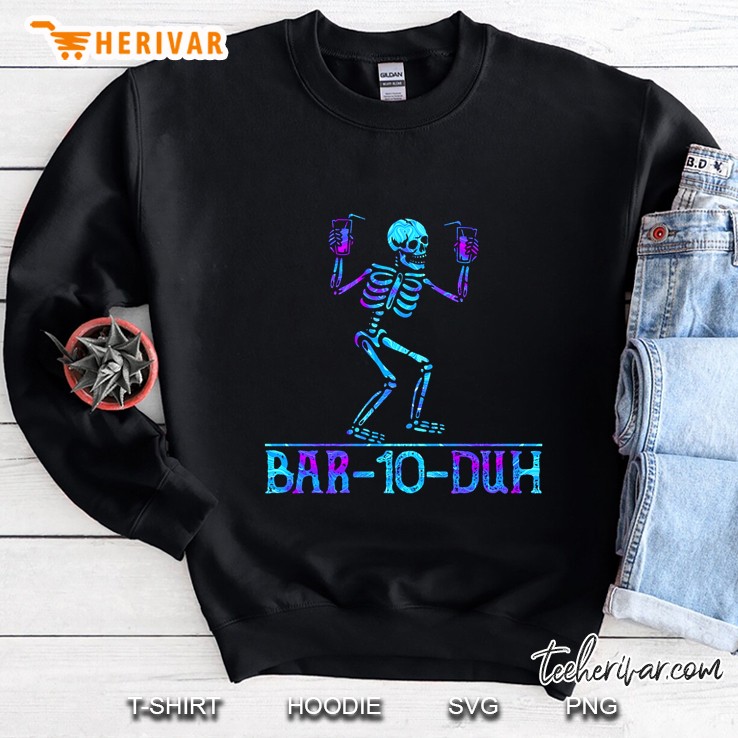 Bar 10 Duh Bartender Drinking Skeletion Sweatshirt
