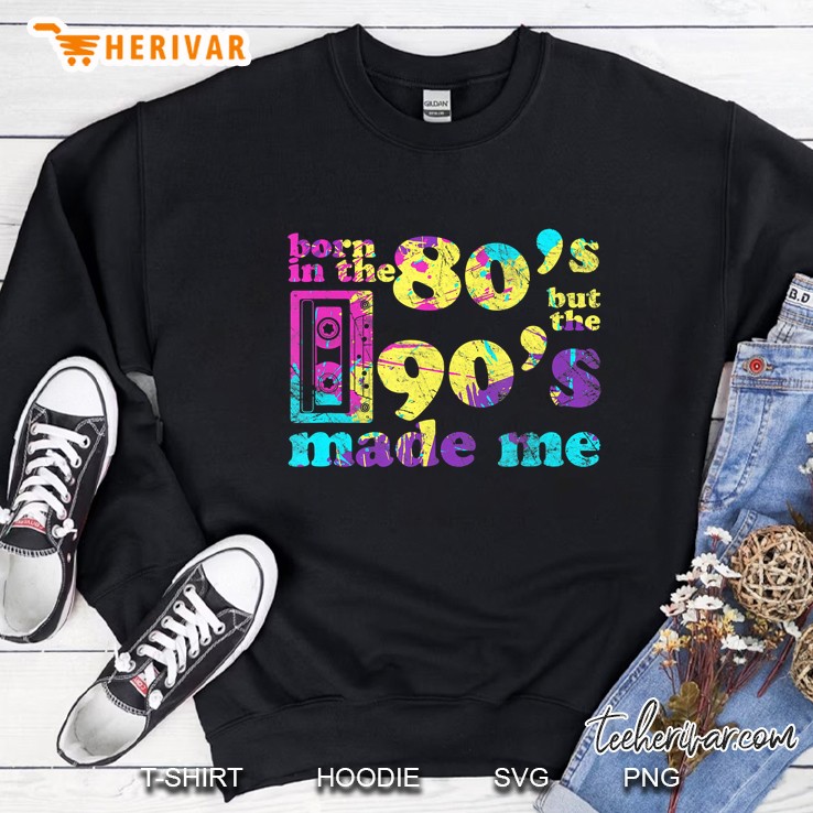 Born In The 80S But 90S Made Me I Love The 80S Gift Mugs