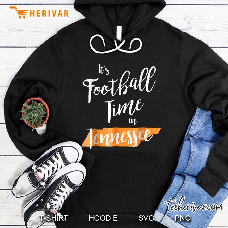 Cute Tennessee Football Ut Vols Time Hoodie