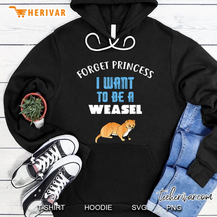 Forget Princess I Want To Be A Weasel Mugs