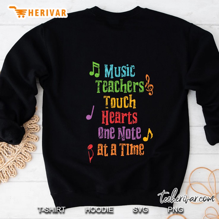 Music Teachers Touch Hearts One Note At A Time Orchestra Sweatshirt