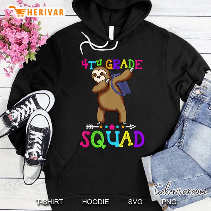 Sloth 4Th Grade Squad Back To School Teachers Kids Gifts Hoodie