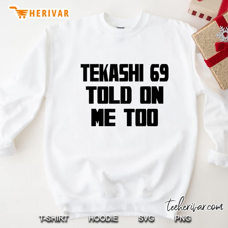 Tekashi Told Mens Womens Youth Funny Joke 69 Ver2 Mugs