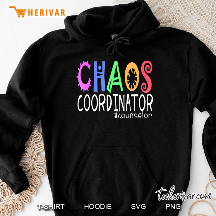 Chaos Coordinator Counselor School Hoodie