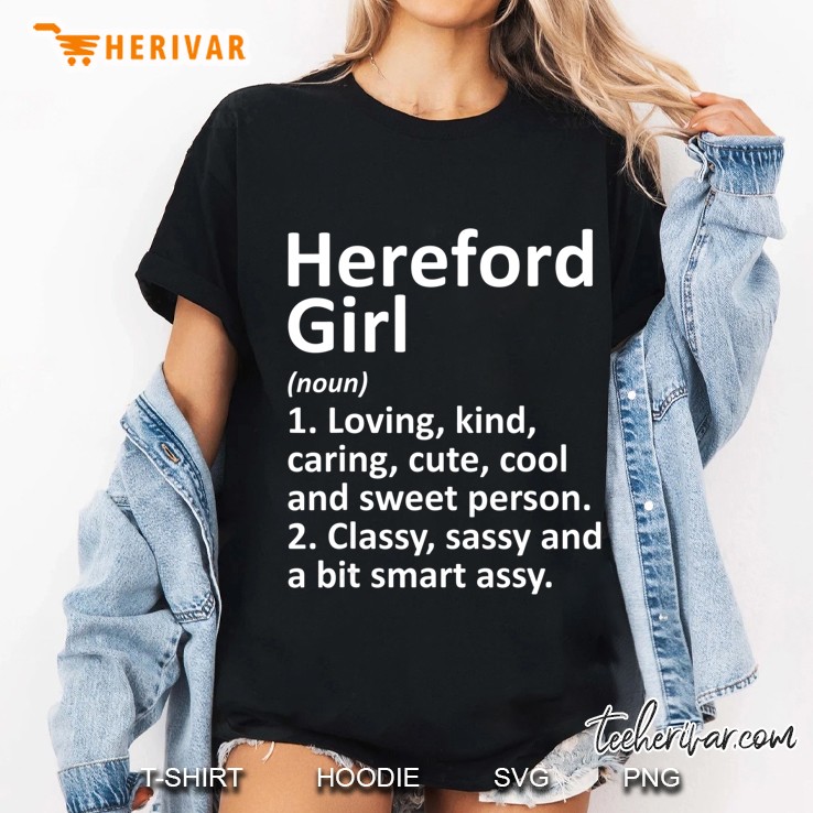 Hereford Girl Tx Texas Funny City Home Roots Gift Hoodie