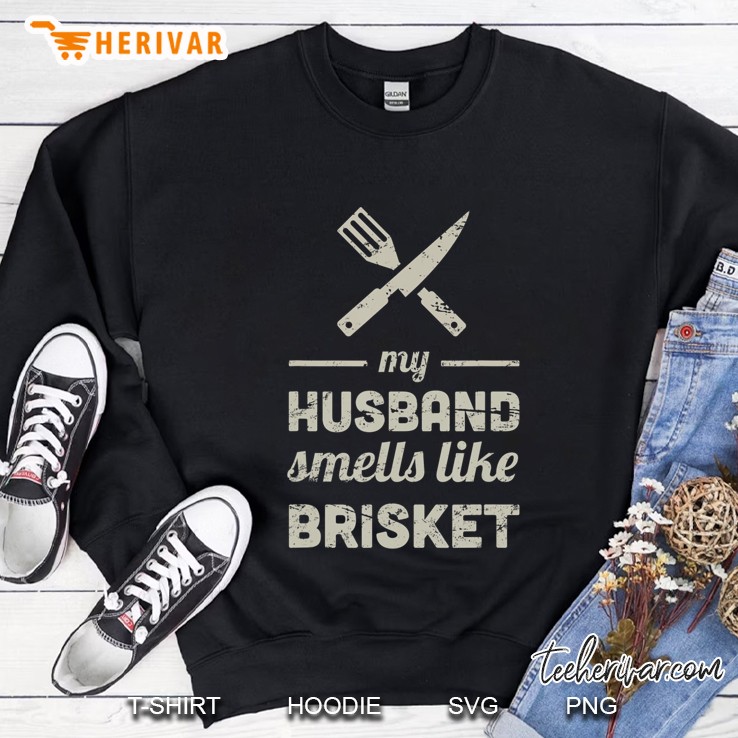 Husband - Brisket & Barbecue Grill Shirt Bbq Brisket Sweatshirt