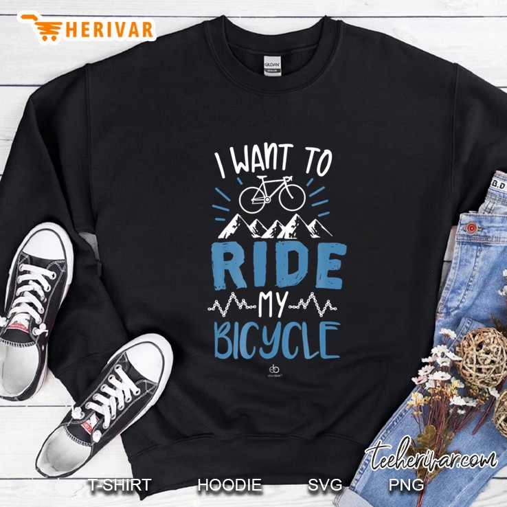 I Want To Ride My Bicycle Tee Shirt Bike Lover Gift Mugs