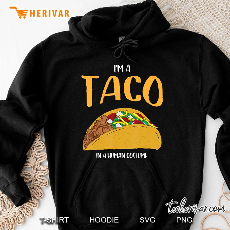 I'm A Taco In A Human Costume Halloween Cosplay Easy Outfit Mugs