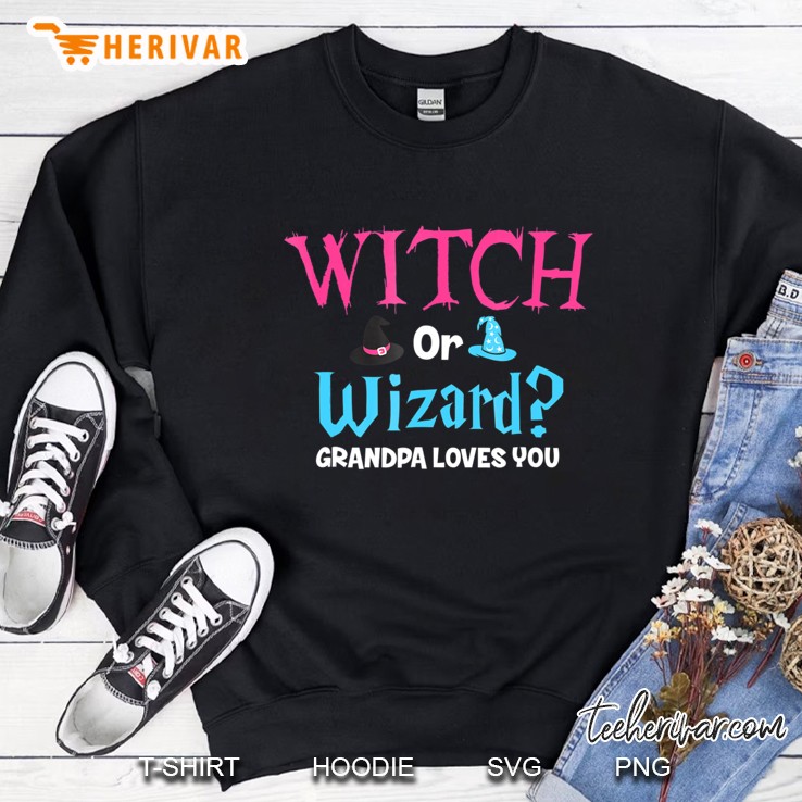 Mens Witch Or Wizard Grandpa Loves You Baby Gender Sweatshirt