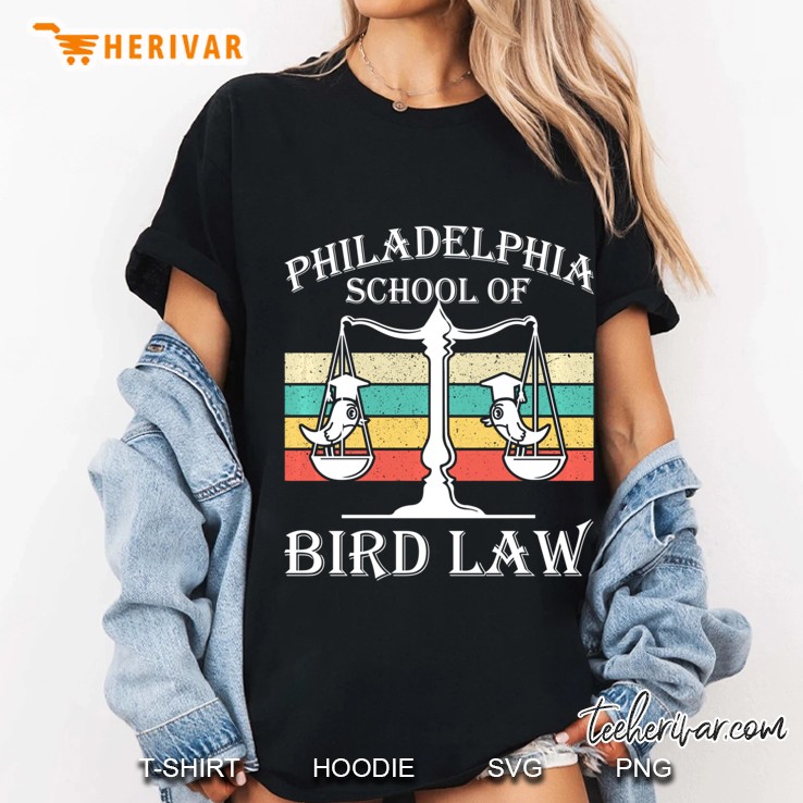 Philadelphia School Of Bird Law Vintage Bird Lover Gift Pullover Ladies Tee