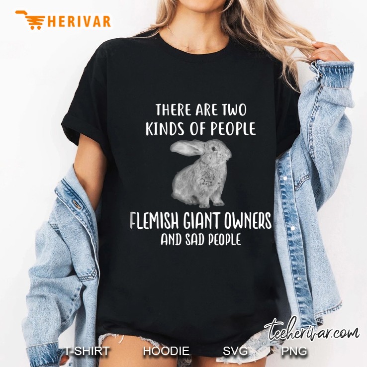 Sad People And Flemish Giant Owner Shirt, Rabbit Ladies Tee