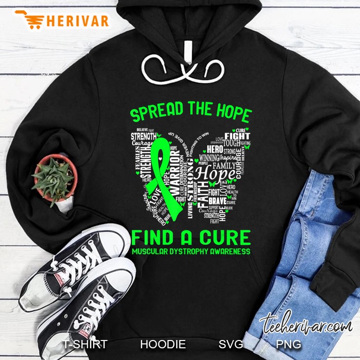 Spread The Hope Find A Cure Muscular Dystrophy Awareness Hoodie