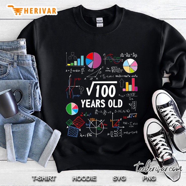 Square Root Of 100 10Th Birthday 10 Year Old Gifts Love Math Sweatshirt