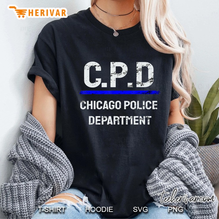 Thin Blue Line C.P.D Chicago Police Department Tshirt Hoodie