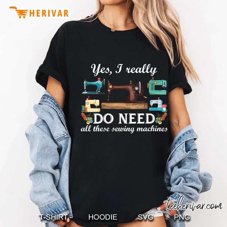 Womens Yes I Really Do Need All These Sewing Machines Funny V-Neck Hoodie