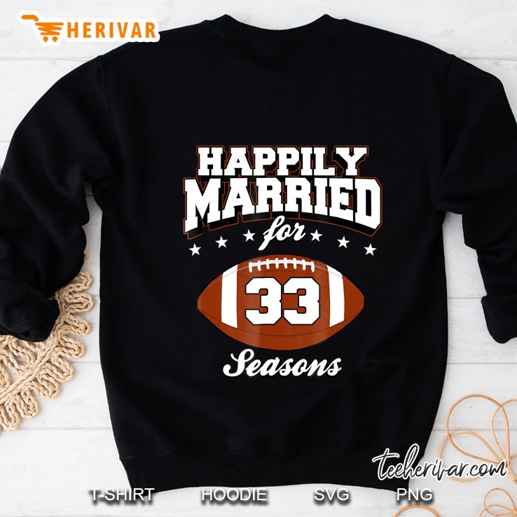 33 Years Wedding Anniversary Football Couple Sweatshirt