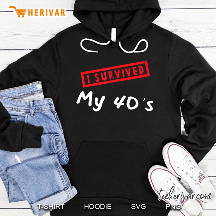 50Th Birthday Gift Funny I Survived My 40S Turning 50 Ver2 Hoodie