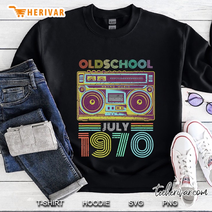50Th Birthday Gift Old School July 1970 Fifty Years Old Sweatshirt