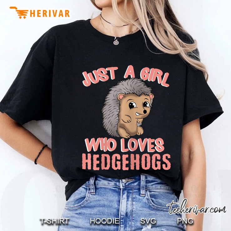 Cute Just A Girl Hedgehog Graphic Porcupine Hoodie