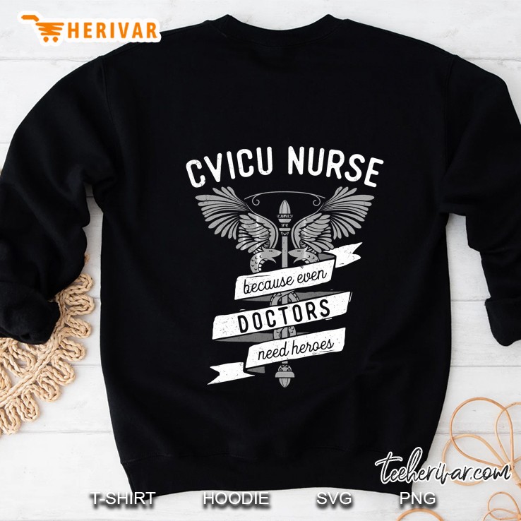Funny Nursing Cvicu Nurse Gift Idea Sweatshirt