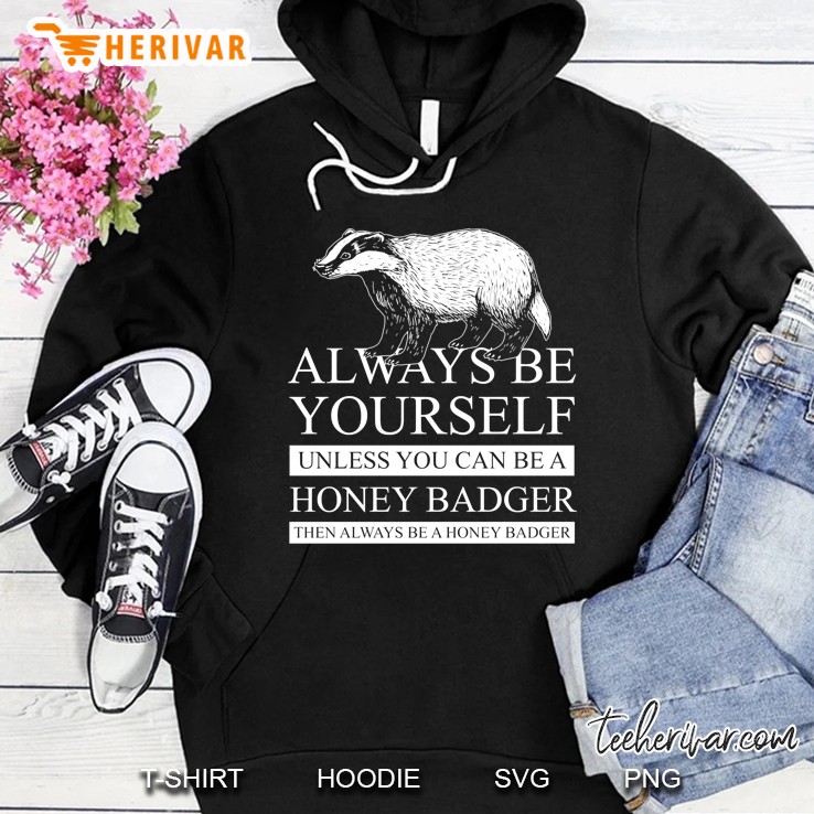 Honey Badger Hoodie