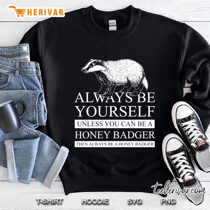 Honey Badger Sweatshirt