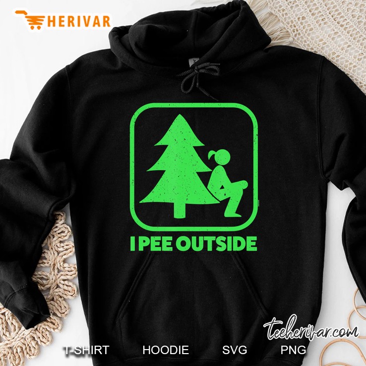 I Pee Outside Girl Sign Funny Camping Hiking Outdoor Tshirt Mugs