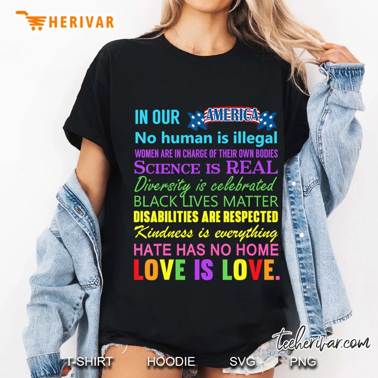 Kindness Is Everything Science Is Real, Love Is Love Ladies Tee