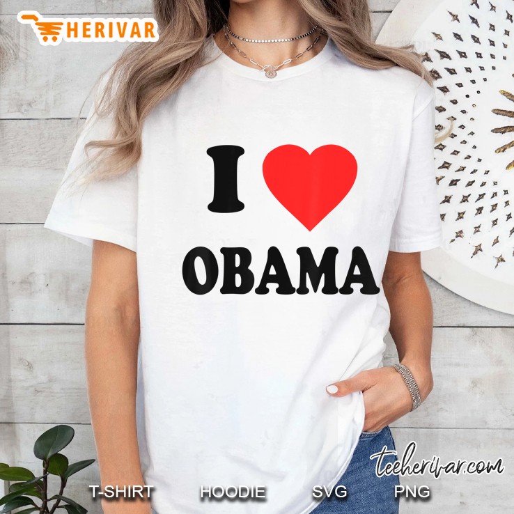 I Love Obama Hoodie