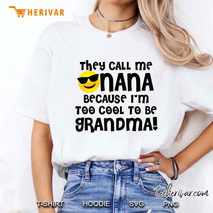 Mothers Day Shirt For Cool Nana Grandma Emoji Shirt Shades Hoodie