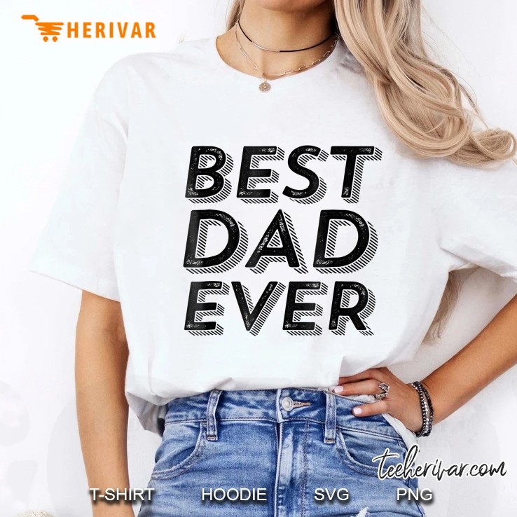 Vintage Retro Best Dad Ever For Father