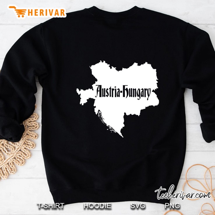 Austria Hungary Austro-Hungarian Empire Austrian Sweatshirt