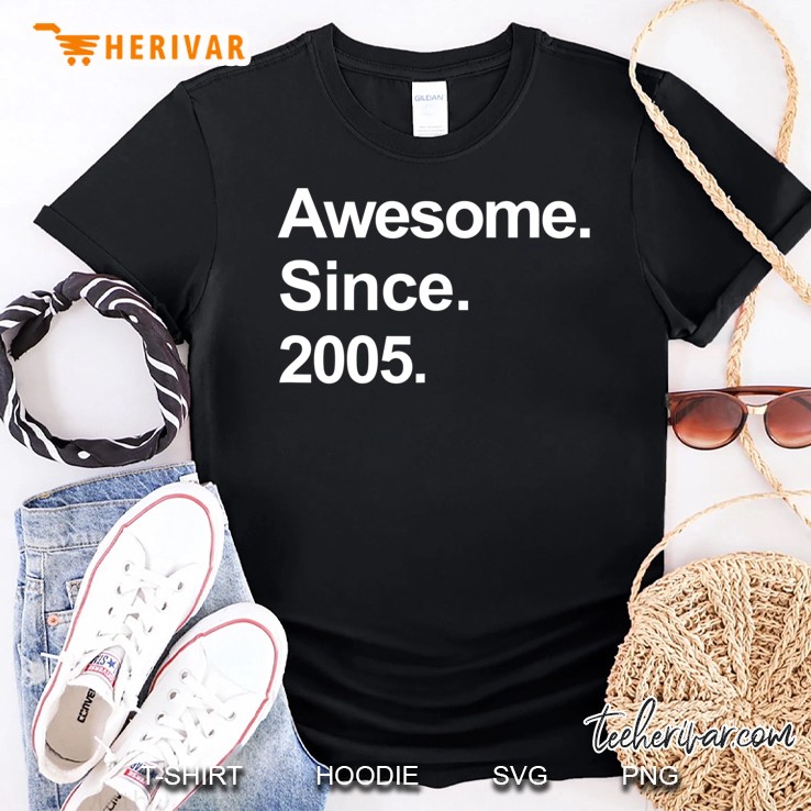 Awesome Since 2005 Birthday Gift Shirt