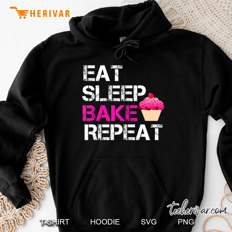 Eat Sleep Bake Repeat Funny Baker Hoodie