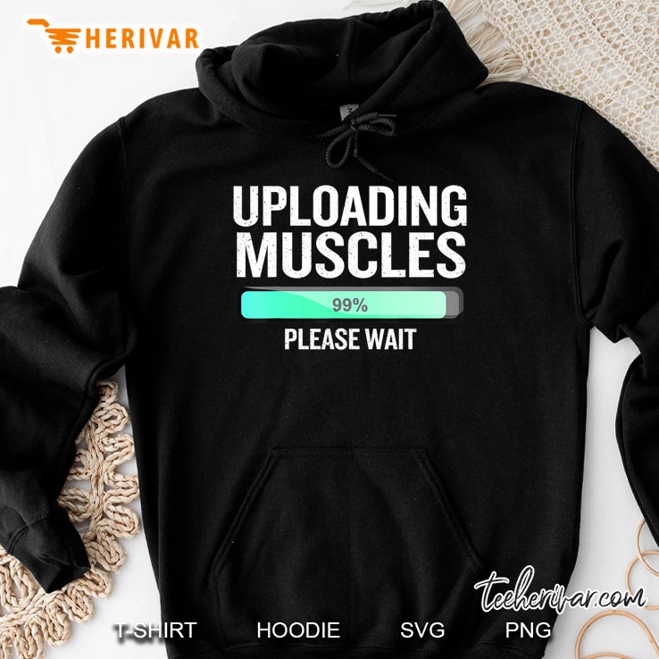 Funny Uploading Muscles Shirt - Body Building Gym Tshirt Mugs