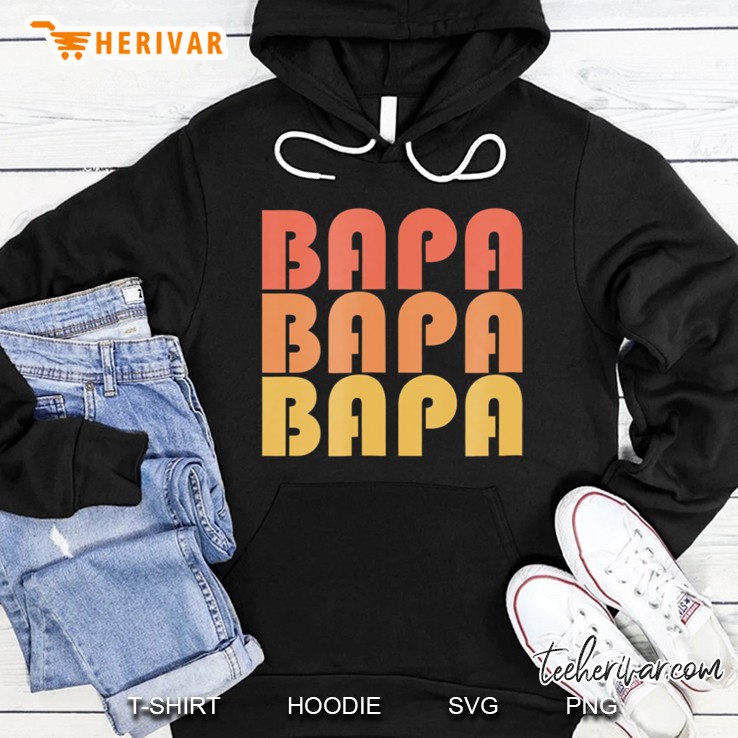 Retro Bapa Shirt Vintage Typography 1970S Gift Hoodie